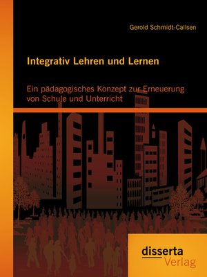 cover image of Integrativ Lehren und Lernen